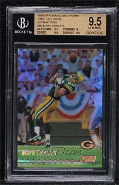 1999 Topps Stadium Club Chrome - [Base] - First Day Issue Refractor #99 - Mark Chmura /25 [BGS 9.5 GEM MINT]