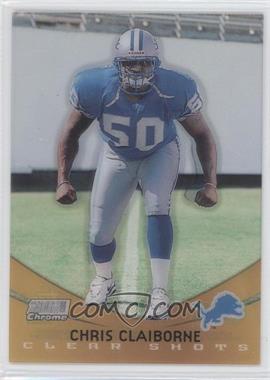 1999 Topps Stadium Club Chrome - Clear Shots #SCCE3 - Chris Claiborne