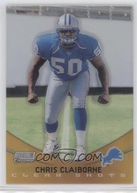 1999 Topps Stadium Club Chrome - Clear Shots #SCCE3 - Chris Claiborne