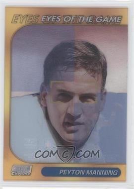 1999 Topps Stadium Club Chrome - Eyes of the Game - Refractor #SCCE25 - Peyton Manning