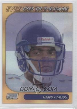 1999 Topps Stadium Club Chrome - Eyes of the Game - Refractor #SCCE26 - Randy Moss