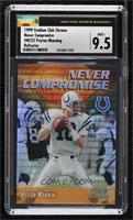 Peyton Manning [CSG 9.5 Mint Plus]