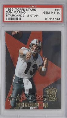 1999 Topps Stars - [Base] - Two Star #19 - Dan Marino [PSA 10 GEM MT]