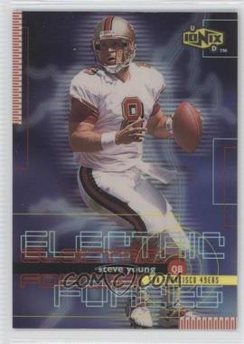 1999 UD Ionix - Electric Forces #EF15 - Steve Young