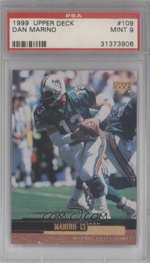 1999 Upper Deck - [Base] #109 - Dan Marino [PSA 9 MINT]