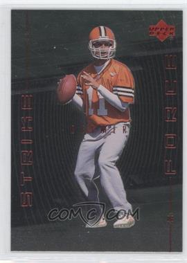 1999 Upper Deck - Strike Force #SF20 - Ty Detmer