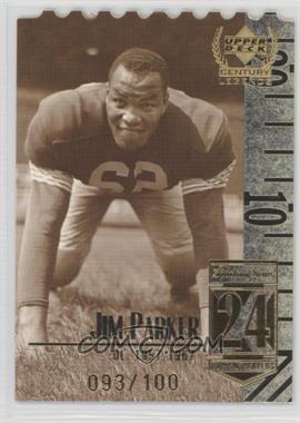 1999 Upper Deck Century Legends - [Base] - Die-Cut #24 - Jim Parker /100