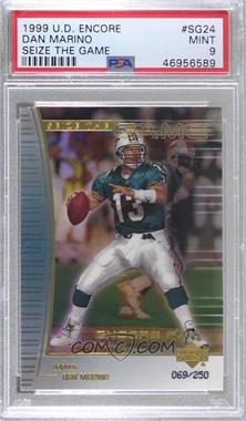 1999 Upper Deck Encore - Seize the Game - F/X Gold #SG24 - Dan Marino /250 [PSA 9 MINT]