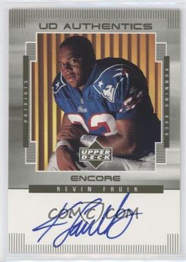 1999 Upper Deck Encore - UD Authentics #KF - Kevin Faulk