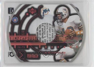 1999 Upper Deck Powerdeck - Time Capsule #PD-T5 - Dan Marino