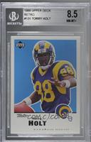 Torry Holt [BGS 8.5 NM‑MT+]