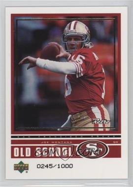 1999 Upper Deck Retro - Old School/New School #ON 2 - Joe Montana, Jake Plummer /1000