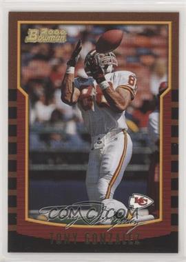 2000 Bowman - [Base] #10 - Tony Gonzalez