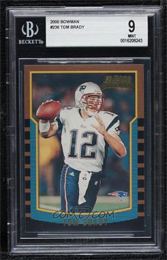 2000 Bowman - [Base] #236 - Tom Brady [BGS 9 MINT]