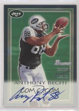 2000 Bowman - Certified Autograph Issue #AB - Anthony Becht