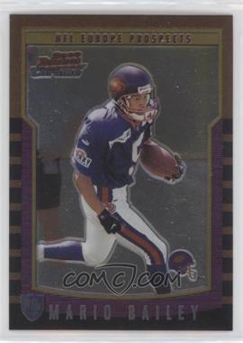 2000 Bowman Chrome - [Base] #151 - NFL Europe Prospects - Mario Bailey [EX to NM]