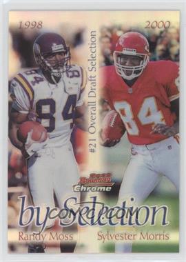 2000 Bowman Chrome - By Selection - Refractor #B4 - Randy Moss, Sylvester Morris