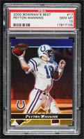 Peyton Manning [PSA 10 GEM MT]