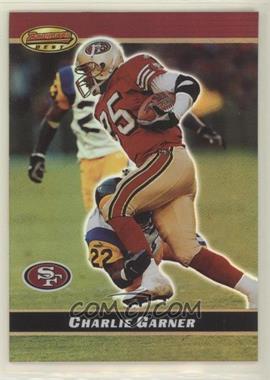 2000 Bowman's Best - [Base] #82 - Charlie Garner