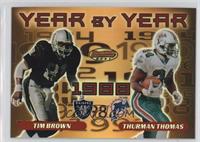 Tim Brown, Thurman Thomas