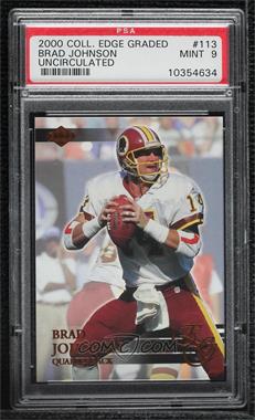 2000 Collector's Edge Graded - [Base] - Uncirculated #113 - Brad Johnson /5000 [PSA 9 MINT]