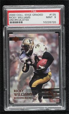 2000 Collector's Edge Graded - [Base] - Uncirculated #135 - Ricky Williams /5000 [PSA 9 MINT]