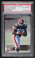 Kevin Johnson [PSA 10 GEM MT] #/5,000