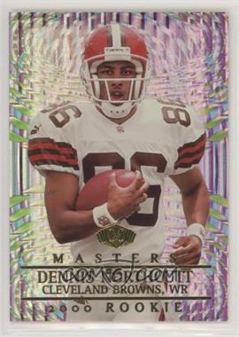 2000 Collector's Edge Masters - [Base] - Holo Silver #216 - Dennis Northcutt /1000