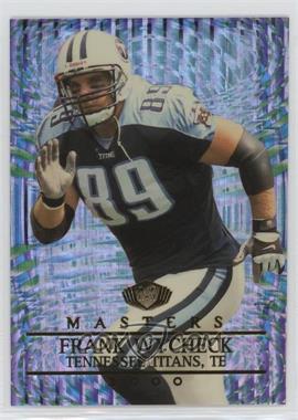 2000 Collector's Edge Masters - [Base] #190 - Frank Wycheck /2000