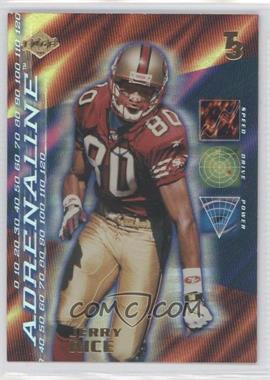 2000 Collector's Edge T3 - Adrenaline #A14 - Jerry Rice [Noted]