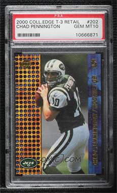 2000 Collector's Edge T3 - [Base] - Retail #202 - Chad Pennington [PSA 10 GEM MT]