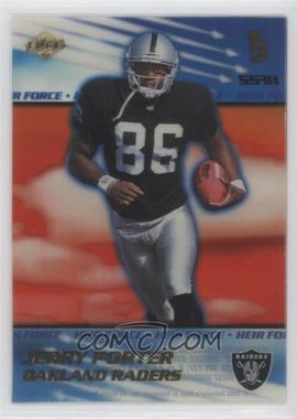 2000 Collector's Edge T3 - Heir Force #HF22 - Jerry Porter (Raiders Spelled as Raders) /1000
