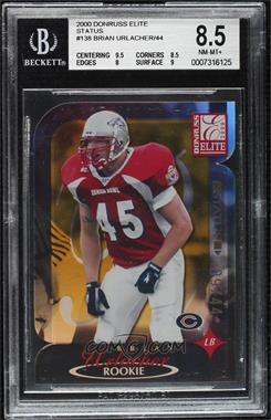 2000 Donruss Elite - [Base] - Status Die-Cut #138 - Brian Urlacher /44 [BGS 8.5 NM‑MT+]