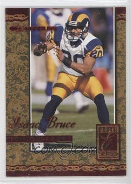 2000 Donruss Elite - Elite Series #ES-40 - Isaac Bruce /2500