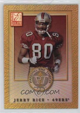 2000 Donruss Elite - Passing the Torch #PT-1 - Jerry Rice /1500