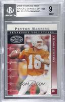 College Profile - Peyton Manning [BGS 9 MINT] #/1,125