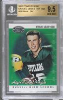 High School Profile - Ryan Leaf [BGS 9.5 GEM MINT] #/1,125