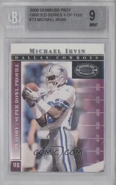 2000 Donruss Preferred QBC - [Base] - Graded Series #73 - Playoff/Super Bowl Profile - Michael Irvin /1125 [BGS 9 MINT]