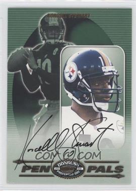 2000 Donruss Preferred QBC - Pen Pals #PP-10 - Kordell Stewart