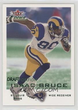 2000 Fleer Focus - [Base] - Draft Position #100 - Isaac Bruce /204