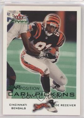 2000 Fleer Focus - [Base] - Draft Position #11 - Carl Pickens /203 [EX to NM]