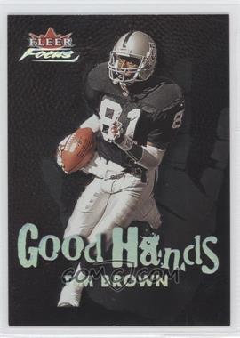 2000 Fleer Focus - Good Hands #9 GH - Tim Brown