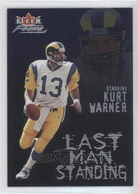 2000 Fleer Focus - Last Man Standing #5 LM - Kurt Warner