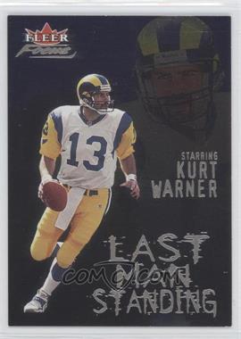 2000 Fleer Focus - Last Man Standing #5 LM - Kurt Warner