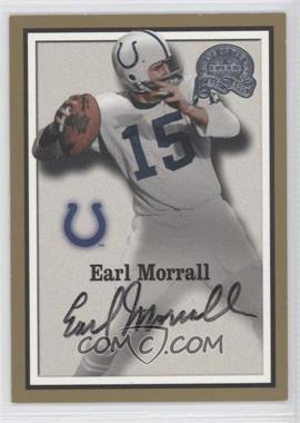 2000 Fleer Greats of the Game - Autographs #_EAMO - Earl Morrall