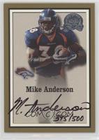 Mike Anderson #/500