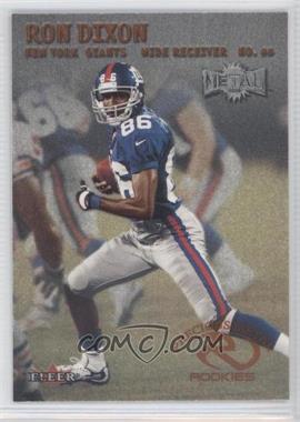 2000 Fleer Metal - [Base] #250 - Ron Dixon