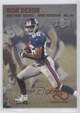 2000 Fleer Metal - [Base] #250 - Ron Dixon