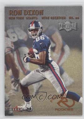 2000 Fleer Metal - [Base] #250 - Ron Dixon