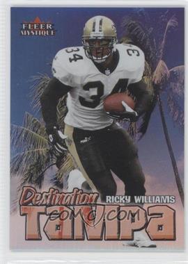 2000 Fleer Mystique - Destination Tampa #9 DT - Ricky Williams